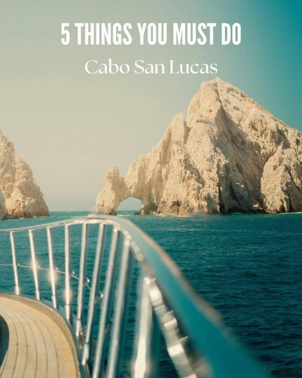 TikTok post by @fiitravels: This post provides a curated list of five essential activities for visitors to Cabo San…